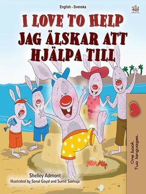 cover image of I Love to Help Jag älskar att hjälpa till